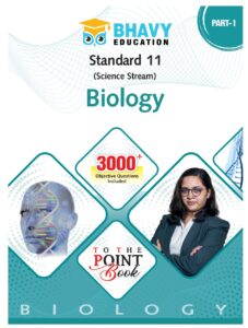Class 11 - Biology Practice book by Bhavy Education