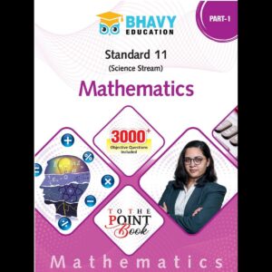 Class 11 - MATHEMATICS Practice book by Bhavy Education