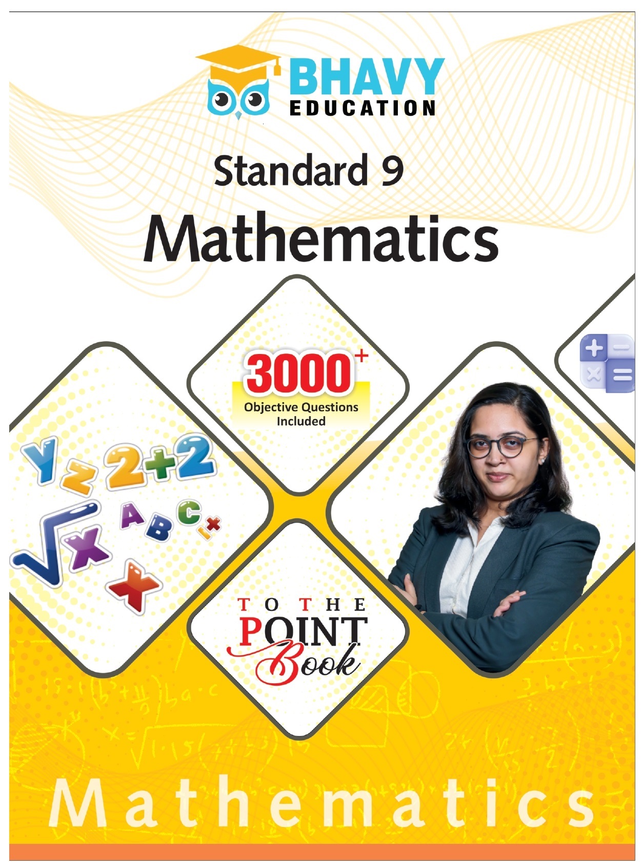 Class 9 - MATHEMATICS Practice book by Bhavy Education